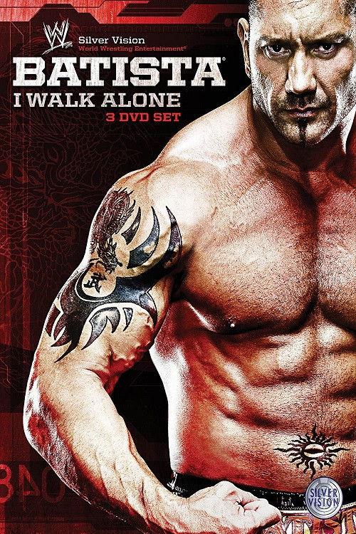 Batista - I Walk Alone 2009 official movie poster