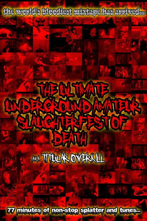 The Ultimate Underground Amateur Slaughterfest of Death 2020 official movie poster