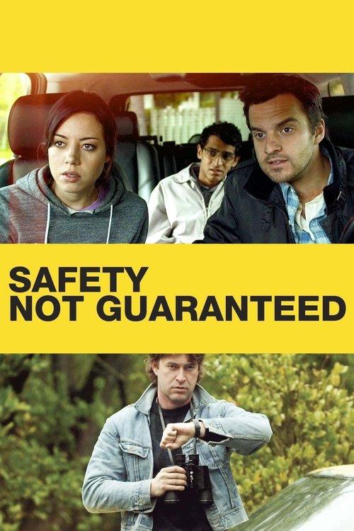 Safety Not Guaranteed 2012 official movie poster