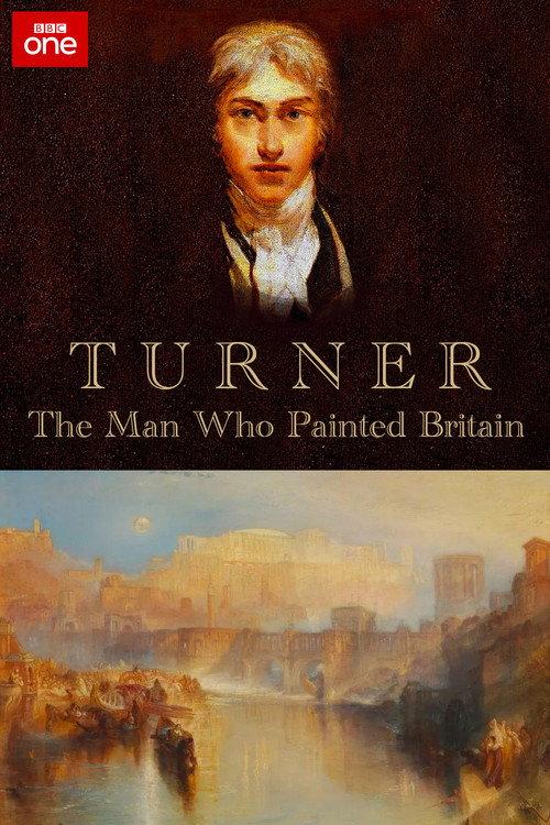 Turner: The Man Who Painted Britain 2002 official movie poster