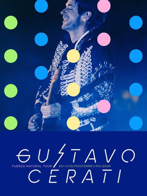 Gustavo Cerati: Fuerza Natural Tour 2019 official movie poster