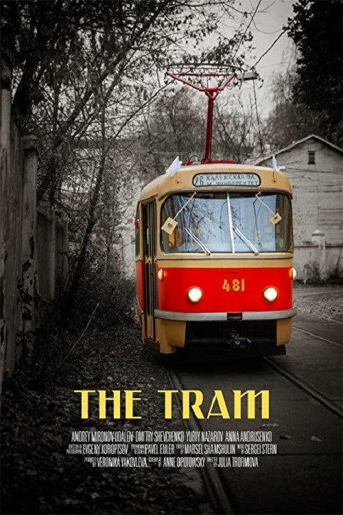 The Tram 2019 official movie poster