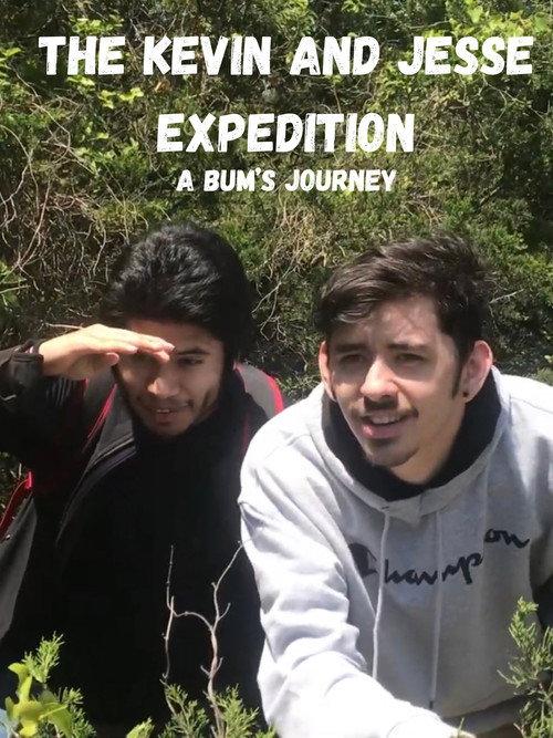 The Kevin and Jesse Expedition: A Bum’s Journey 2021 official movie poster