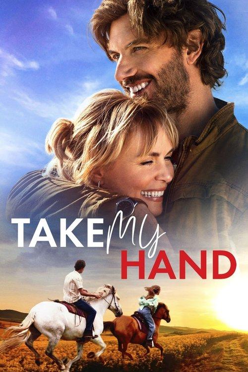 Take My Hand 2024 official movie poster