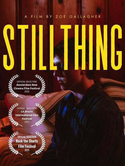 STILLTHING 2025 official movie poster