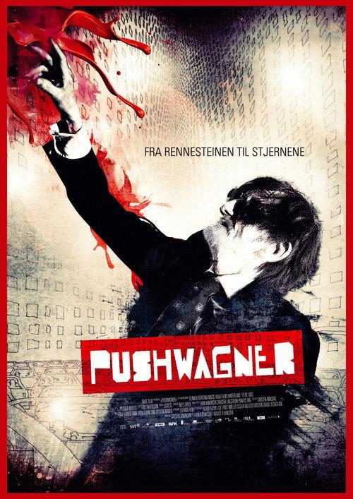 Pushwagner 2011 official movie poster