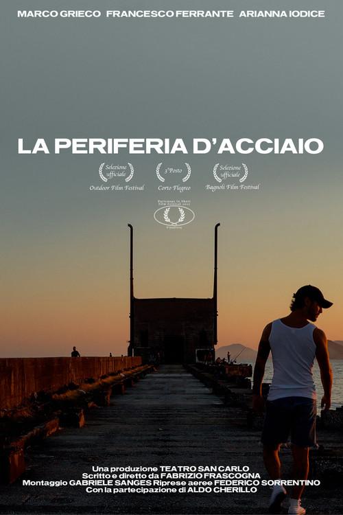 La Periferia d'Acciaio 2023 official movie poster