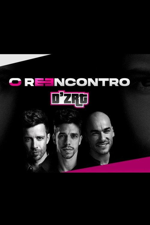 D'ZRT - O Reencontro 2021 official movie poster