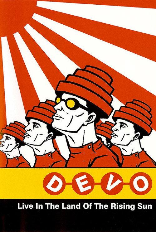 Devo Live in the Land of the Rising Sun 2004 official movie poster