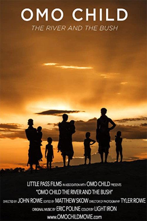 Omo Child: The River and the Bush 2015 official movie poster
