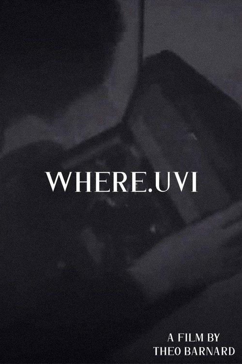 Where.uvi 2017 official movie poster