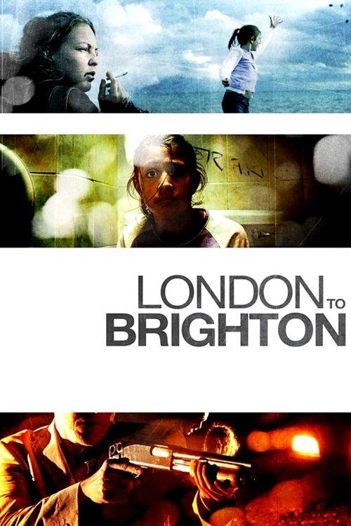 London to Brighton 2006 official movie poster
