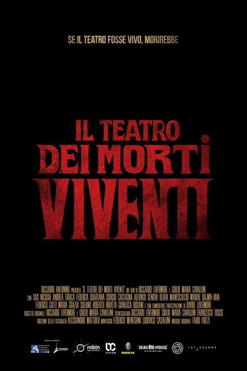 Il Teatro dei Morti Viventi 2026 official movie poster