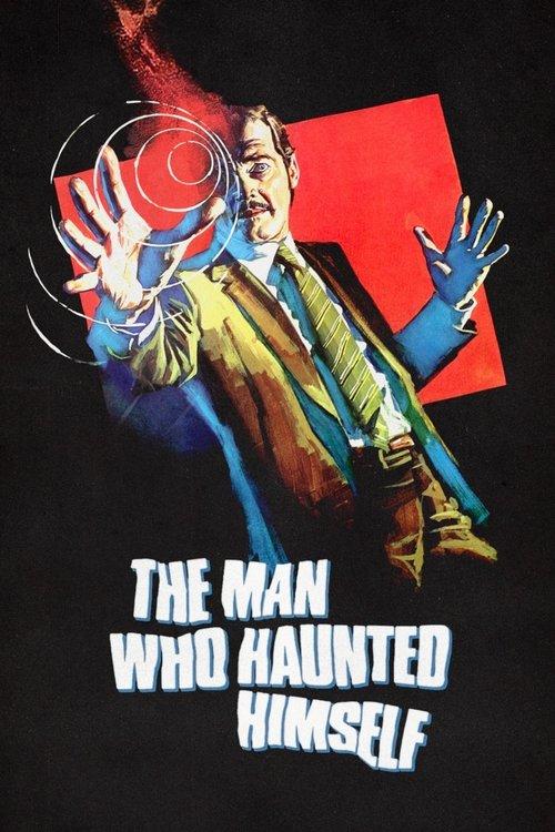 The Man Who Haunted Himself 1970 official movie poster