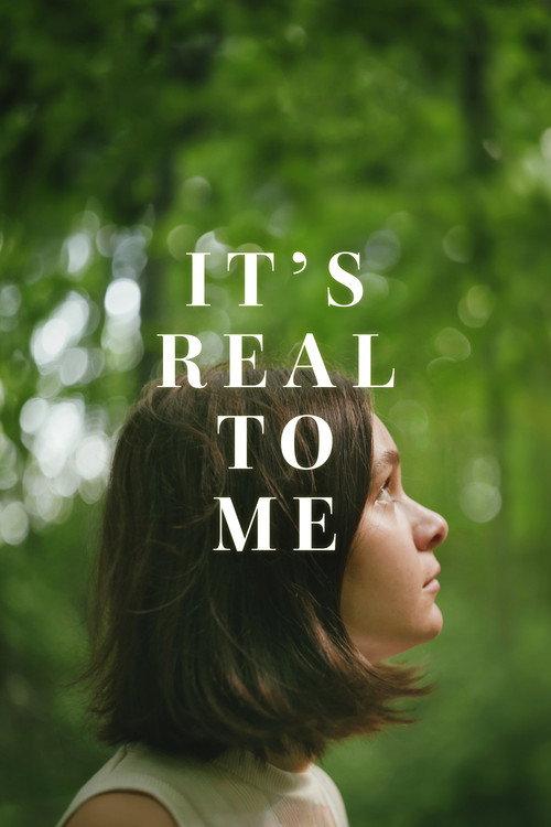 It's Real to Me 2023 official movie poster