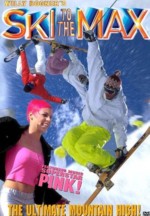 Ski to the Max 2001 official movie poster