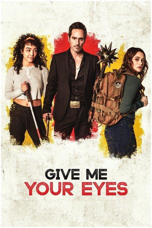 Give Me Your Eyes 2022 official movie poster