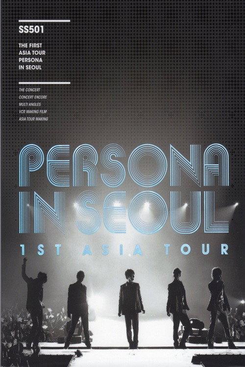 SS501 - 1st Asia Tour Persona in Japan 2009 official movie poster