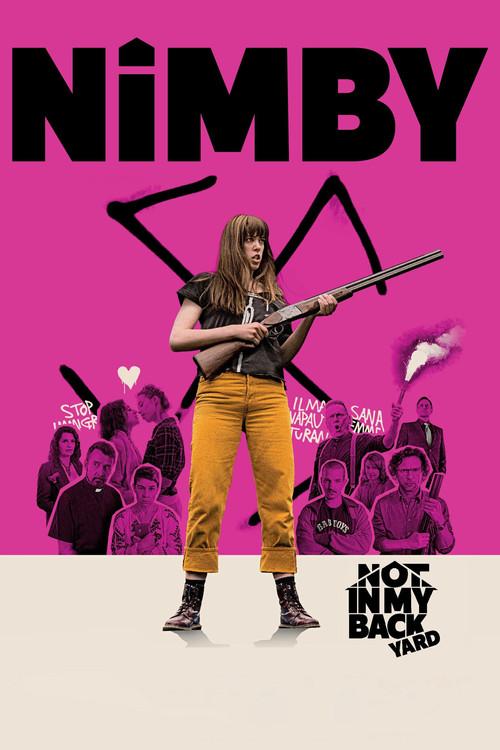 Nimby: Not in My Backyard 2020 official movie poster