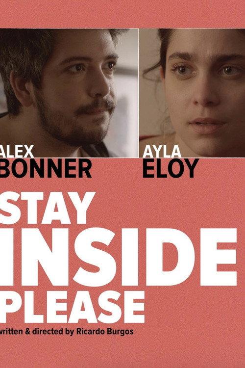 Stay Inside, Please 2019 official movie poster