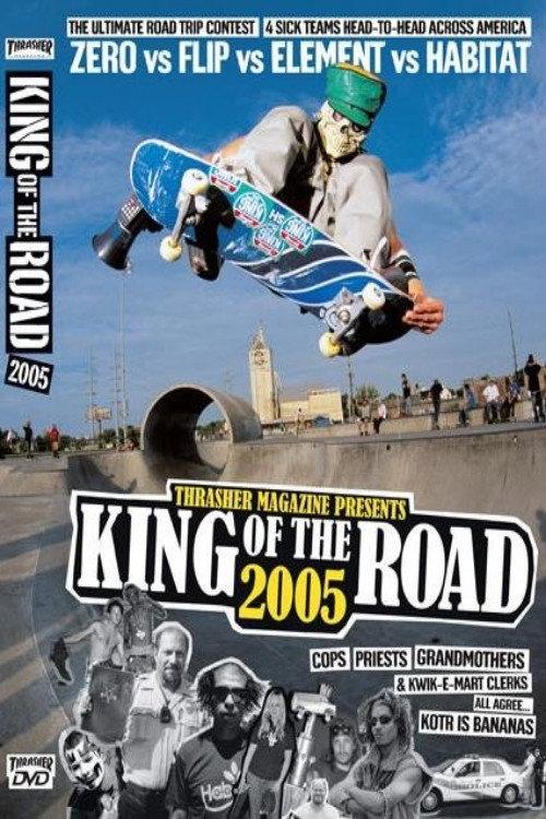 Thrasher - King of the Road 2005 2005 official movie poster