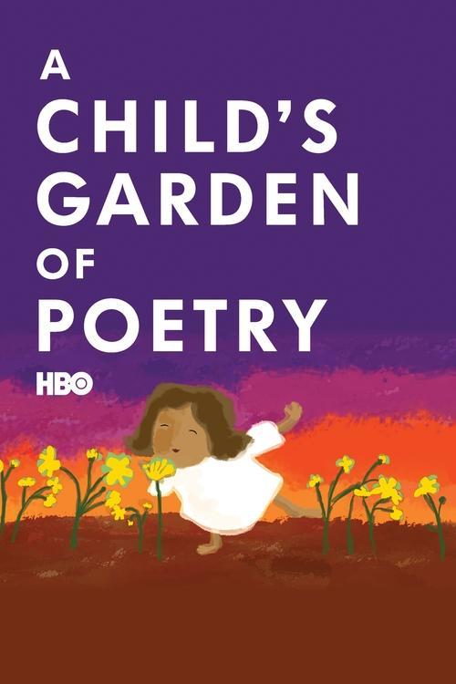 A Child's Garden of Poetry 2011 official movie poster