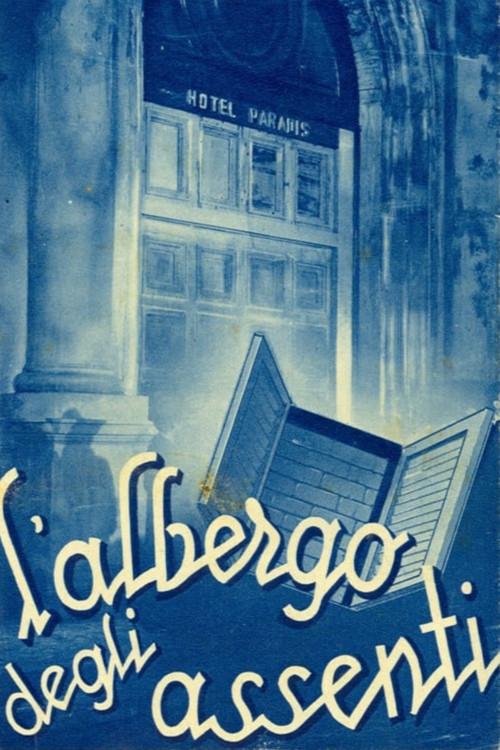 The Hotel of the Absent 1939 official movie poster