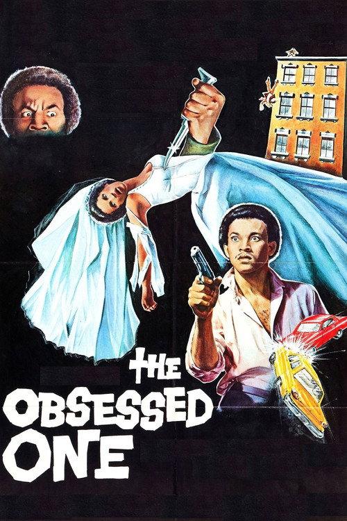 The Obsessed One 1974 official movie poster