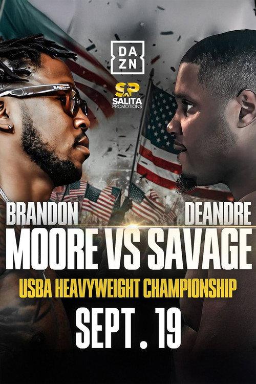 Brandon Moore vs. Deandre Savage 2025 official movie poster