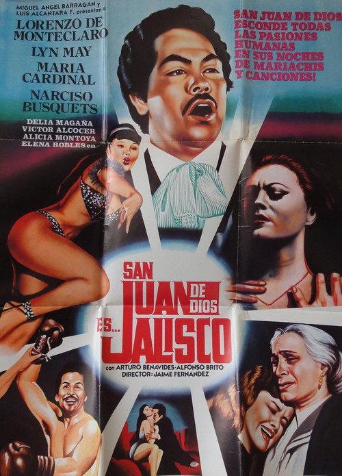 San Juan de Dios es Jalisco 1982 official movie poster