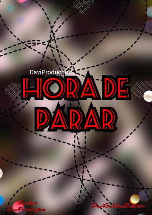Hora de Para  official movie poster