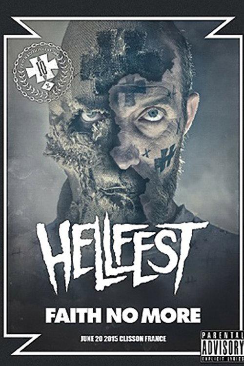 Faith No More – Live Hellfest 2015 2015 official movie poster