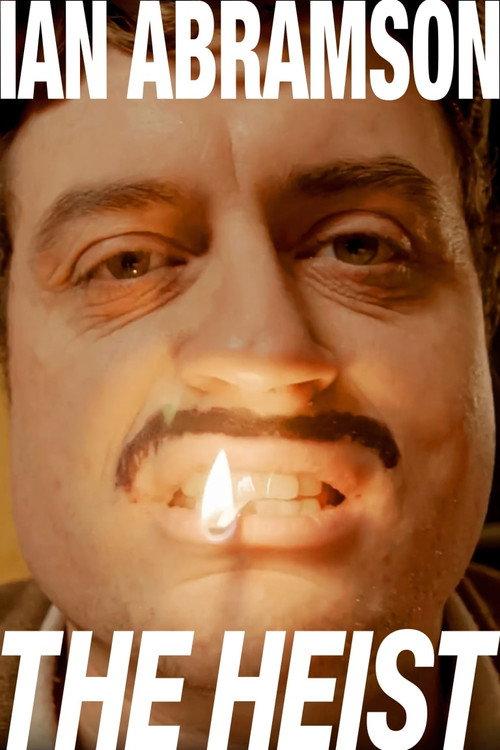 Ian Abramson: The Heist 2024 official movie poster