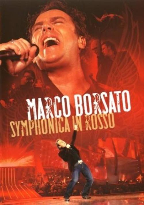 Marco Borsato - Symphonica in Rosso 2006 official movie poster