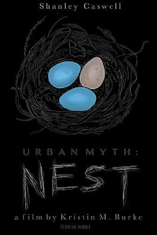 Urban Myth: Nest 2017 official movie poster