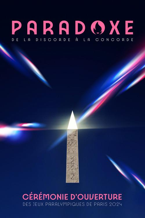 Paris 2024 Paralympic Opening Ceremony 2024 official movie poster