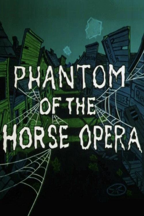 Phantom of the Horse Opera 1961 official movie poster
