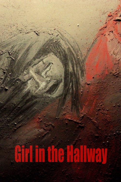 Girl in the Hallway 2019 official movie poster