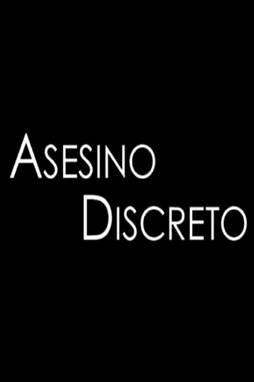 Asesino Discreto 2004 official movie poster