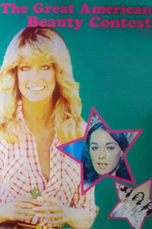 The Great American Beauty Contest 1973 official movie poster