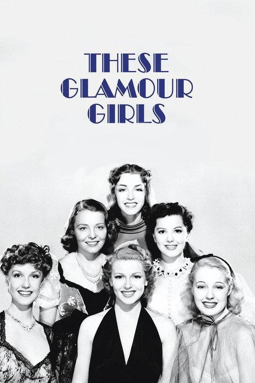 These Glamour Girls 1939 official movie poster