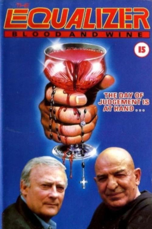 The Equalizer - The Movie: Blood & Wine 1987 official movie poster