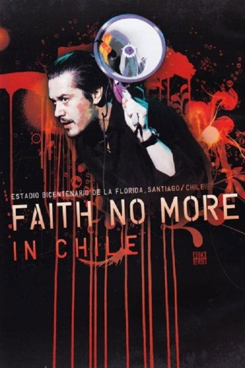 Faith No More: Live in Chile 2009 official movie poster