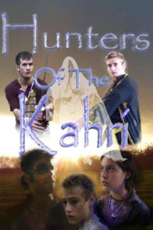 Hunters of the Kahri 2006 official movie poster