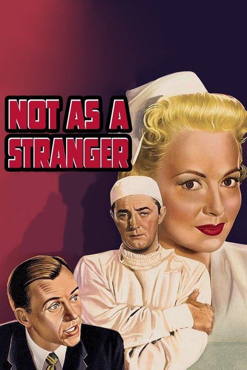 Not as a Stranger 1955 official movie poster
