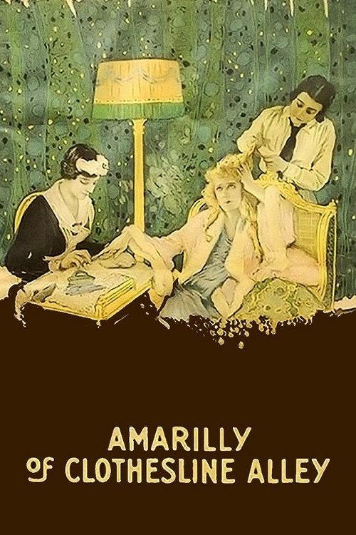 Amarilly of Clothes-Line Alley 1918 official movie poster