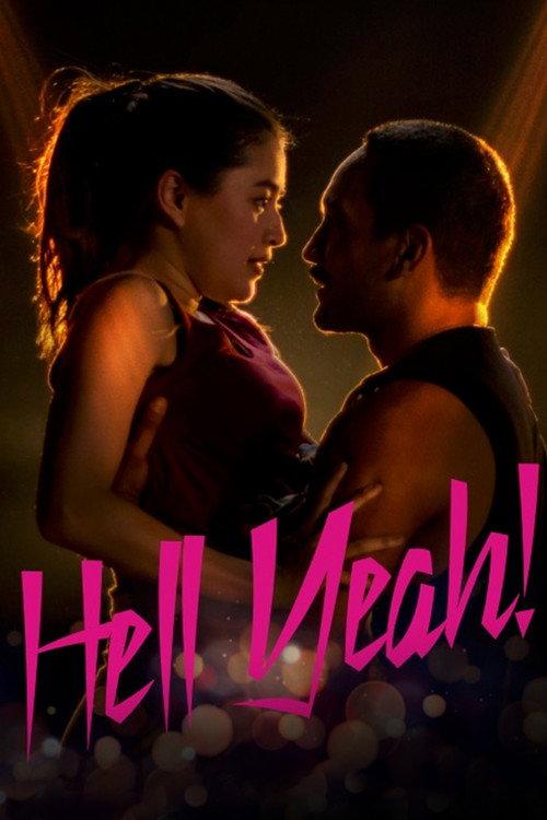 Hell Yeah 2022 official movie poster