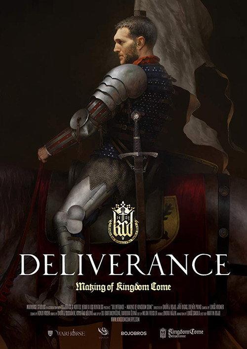 Deliverance: The Making of Kingdom Come 2018 official movie poster