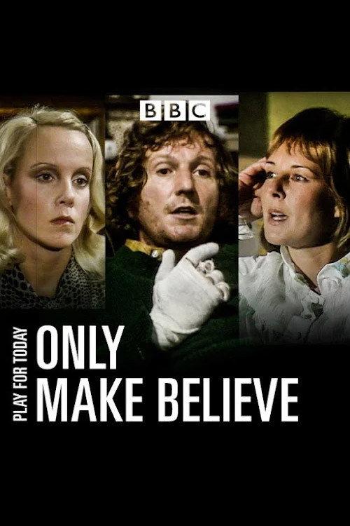 Only Make Believe 1973 official movie poster