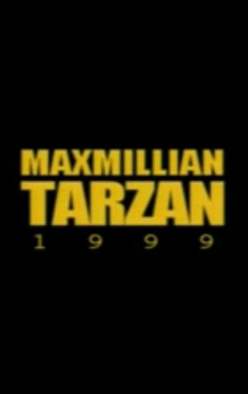 Maxmillian Tarzan 1999 official movie poster